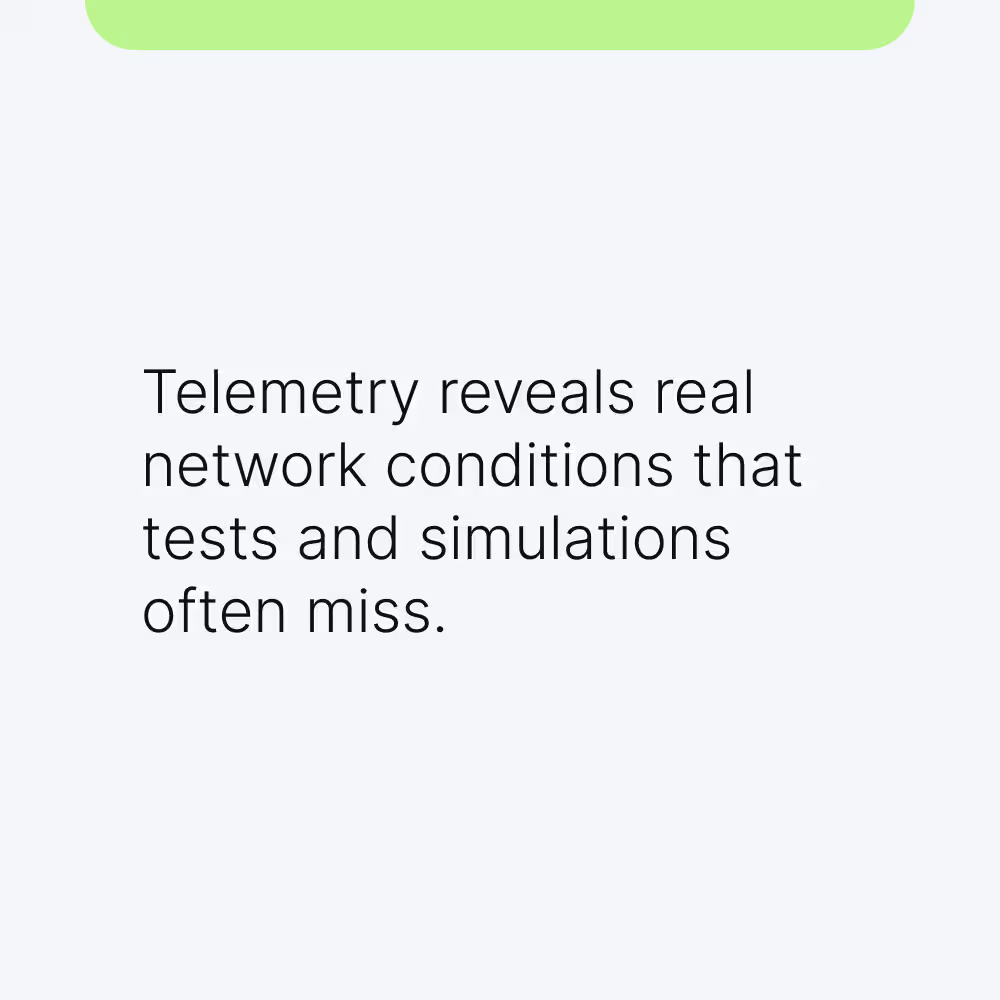 Unetwork telemetry showing real network conditions from a live device.